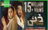 Khaie famous Pakistani drama