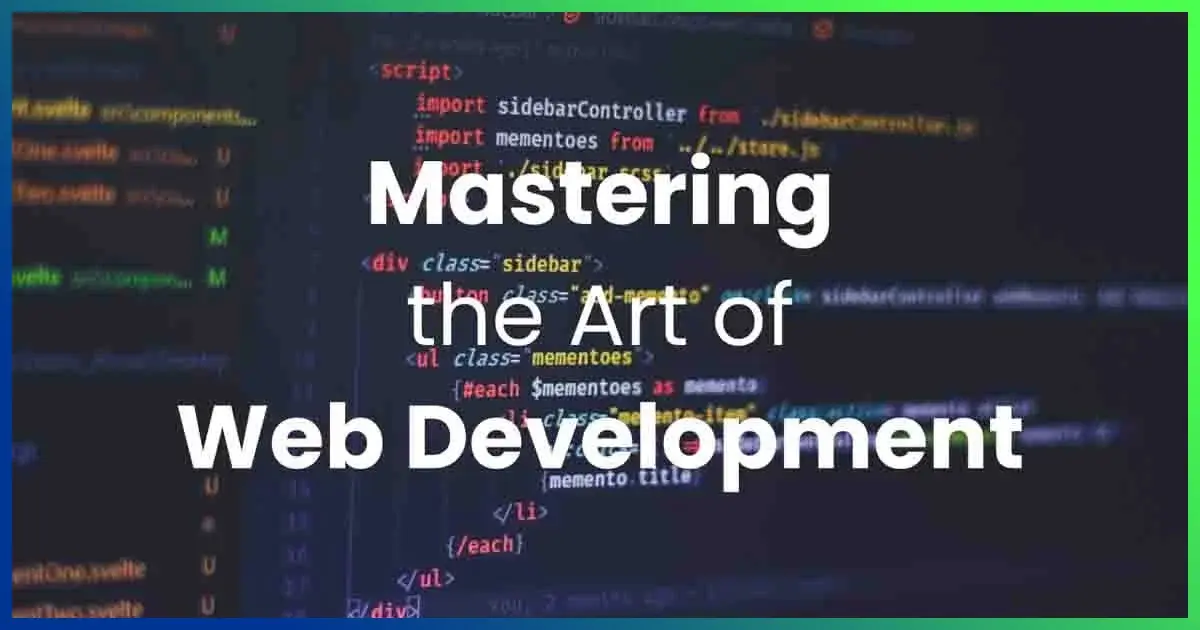 The Art Of Web Development