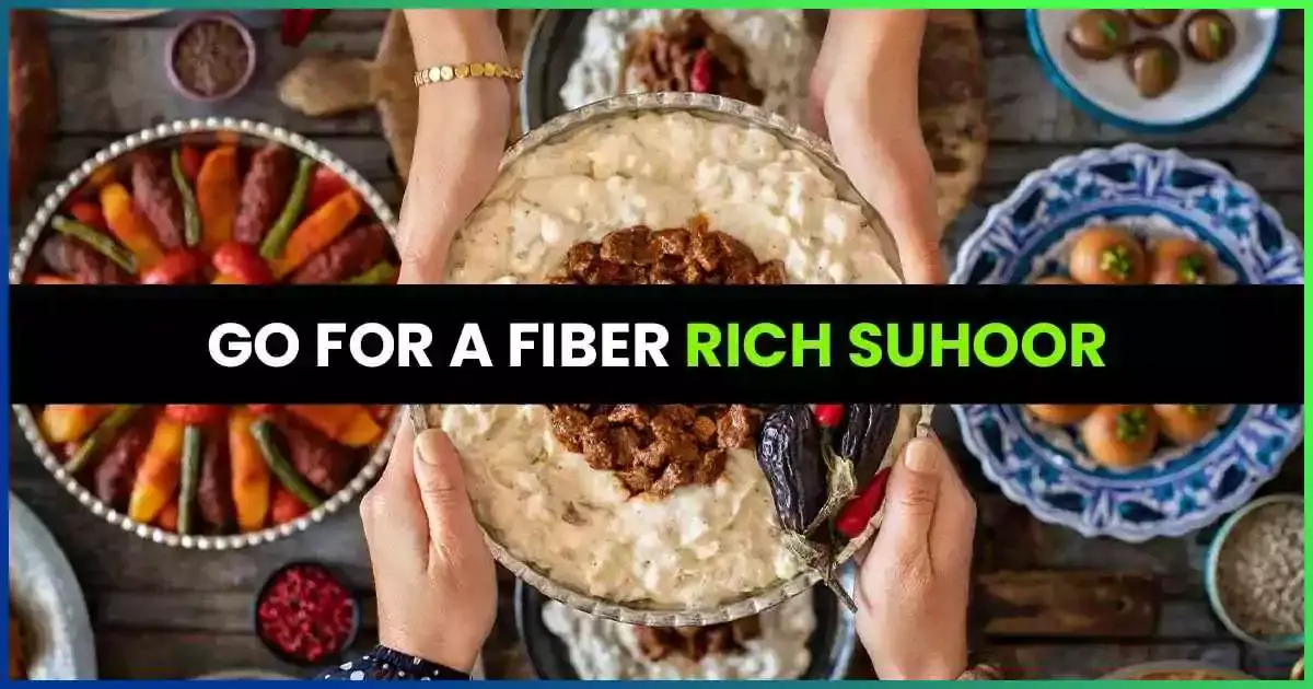 Fiber-Rich Suhoor