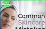 Skincare Mistakes
